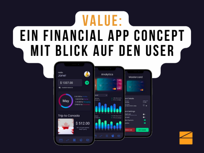VALUE: Ein financial App Concept mit Blick auf den User l SKOPOS NOVA ...