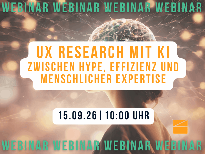 Webinar: Wenn die Mühlen langsam mahlen – und UX Research trotzdem wirkt Kostenfreies Webinar – 04.12.25 | 14:00-14:30 Uhr Webinar: Wenn die Mühlen langsam mahlen – und UX Research trotzdem wirkt Kostenfreies Webinar – 04.12.25 | 14:00-14:30 Uhr